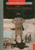 Okładka książki Tęsknota za Centralą