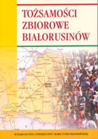 Okładka książki Tożsamości zbiorowe Białorusinów