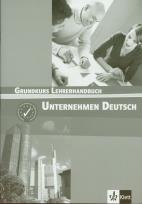 Opakowanie Unternehmen Deutsch Grundkurs Lehrerhandbuch