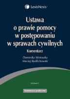 Okładka książki Ustawa o prawie pomocy w postępowaniu w sprawach cywilnych Komentarz