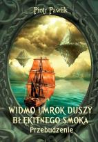 Okładka książki Widmo i mrok duszy błękitnego smoka