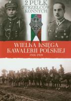 Opakowanie Wielka Księga Kawalerii Polskiej 1918-1939 - 2. Pułk Strzelców Konnych