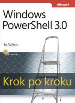 Okładka książki Windows PowerShell 3.0. Krok po kroku