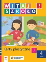Okładka książki Witaj szkoło! 1 Karty plastyczne Część 4