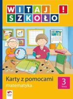 Opakowanie Witaj szkoło! 3 Karty z pomocami Matematyka