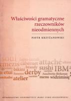 Okładka książki Właściwości gramatyczne rzeczowników nieodmiennych