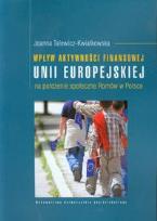 Okładka książki Wpływ aktywności finansowej Unii Europejskiej na położenie społeczne Romów w Polsce