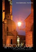 Okładka książki Wrocław po zachodzie słońca