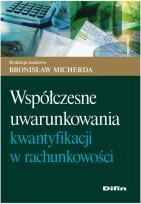 Okładka książki Współczesne uwarunkowania kwantyfikacji w rachunkowości
