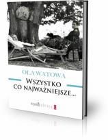 Okładka książki Wszystko co najważniejsze...