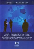 Okładka książki Wybrane problemy stosowania międzynarodowych standardów sprawozdawczości finansowej w Polsce