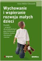 Okładka książki Wychowanie i wspieranie rozw. małych dzieci DIFIN