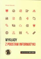 Okładka książki Wykłady z podstaw informatyki wyd.2013/2014