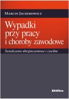 Okładka książki Wypadki przy pracy i choroby zawodowe