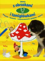 Okładka książki Zabawa z obrazkami i łamigłówkami 5-7 l. żółta