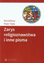 Okładka książki Zarys religioznawstwa i inne pisma
