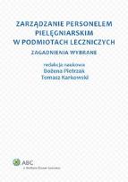 Okładka książki Zarządzanie personelem pielęgniarskim w podmiotach leczniczych