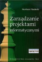 Okładka książki Zarządzanie projektami informatycznymi