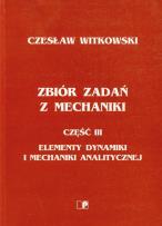 Okładka książki Zbiór zadań z mechaniki część 3