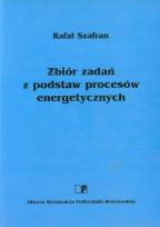 Okładka książki Zbiór zadań z podstaw procesów energetycznych
