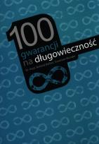 Okładka książki 100 gwarancji na długowieczność