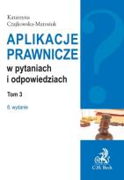 Okładka książki Aplikacje prawnicze w pytaniach i odpowiedziach t.3