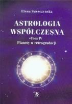 Okładka książki Astrologia współczesna. Tom IV Planety ...