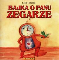 Okładka książki Bajka o Panu Zegarze + CD