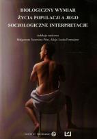Opakowanie Biologiczny wymiar życia populacji a jego socjologiczne interpretacje