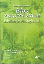 Okładka książki Bios znaczy życie Poradnik metodyczny Część 1
