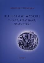 Okładka książki Bolesław Wysoki. Tłumacz, repatriant, malkontent