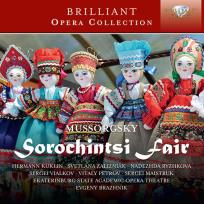 Okładka książki BRILLIANT OPERA COLLECTION: MUSSORGSKY: SOROCHINTSY FAIR