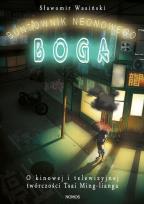 Okładka książki Buntownik neonowego boga