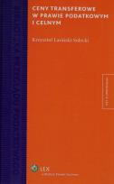 Okładka książki Ceny transferowe w prawie podatkowym i celnym