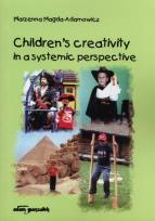 Okładka książki Children's creativity in a systemic perspective