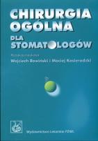 Okładka książki Chirurgia ogólna dla stomatologów