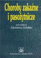 Okładka książki Choroby zakaźne i pasożytnicze PZWL