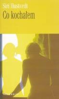 Okładka książki Co kochałem