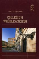 Okładka książki Collegium Wróblewskiego