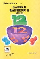 Okładka książki CorelDRAW 12, Corel PhotoPaint 12. Ćwiczenia z wersja polska