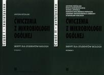 Okładka książki Ćwiczenia z mikrobiologii ogólnej Część 1 i 2