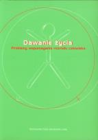 Opakowanie Dawanie życia