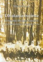 Okładka książki Działania bojowe Wołyńskiej Brygady Kawalerii