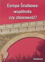 Opakowanie Europa Środkowa: wspólnota czy zbiorowość?