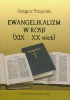Okładka książki Ewangelikanizm w Rosji (XIX-XX wiek)