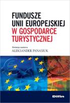 Okładka książki Fundusze Unii Europejskiej w gospodarce turystycznej