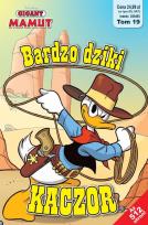 Okładka książki Gigant Mamut T.19 -  Bardzo dziki kaczor