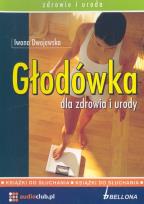 Okładka książki Głodówka dla zdrowia i urody - Audiobook
