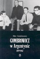 Okładka książki Gombrowicz w Argentynie 1939-1963