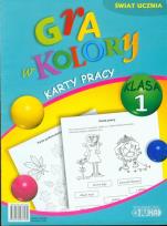 Okładka książki Gra w kolory kl. 1 Karty pracy w.2012 Juka